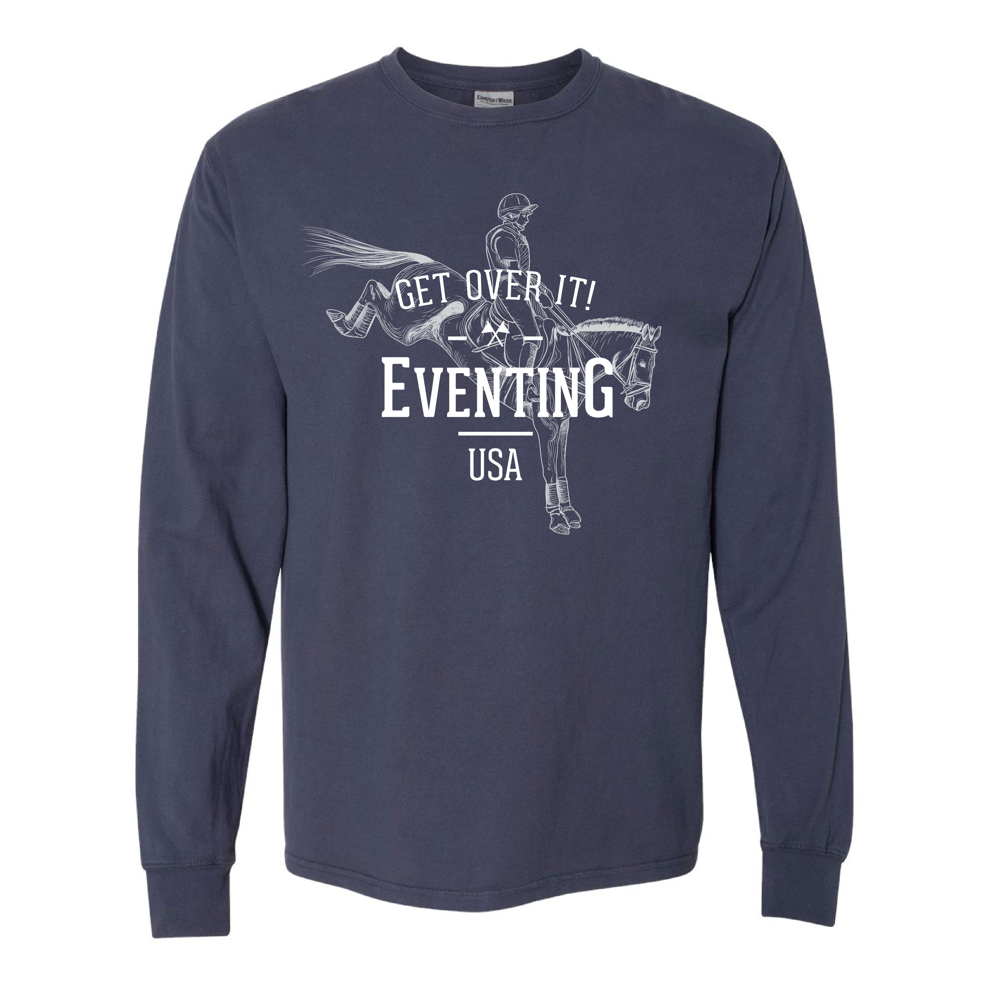 Get Over It Eventing Unisex Long Sleeve Tee